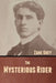 The Mysterious Rider by Zane Grey