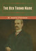 The Red Thumb Mark by R. Austin Freeman