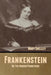 Frankenstein; Or, The Modern Prometheus by Mary Shelley