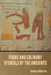 Foods and Culinary Utensils of the Ancients by Charles Martyn