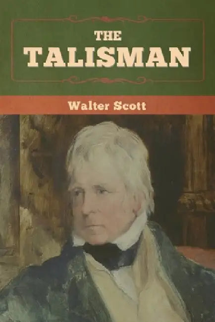 The Talisman by Walter Scott
