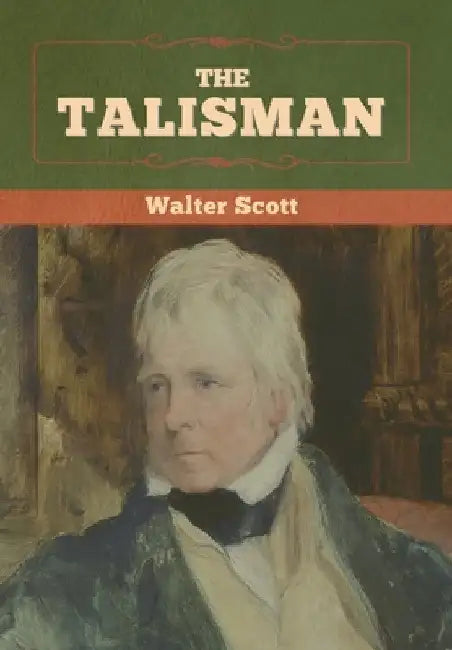 The Talisman by Walter Scott