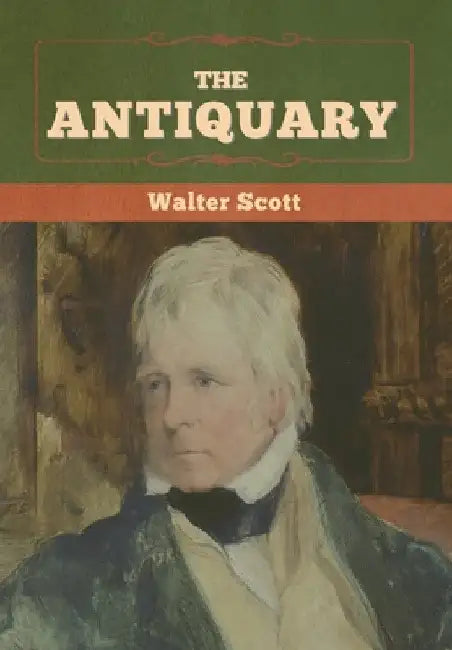 The Antiquary by Walter Scott