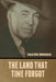 The Land That Time Forgot by Edgar Rice Burroughs