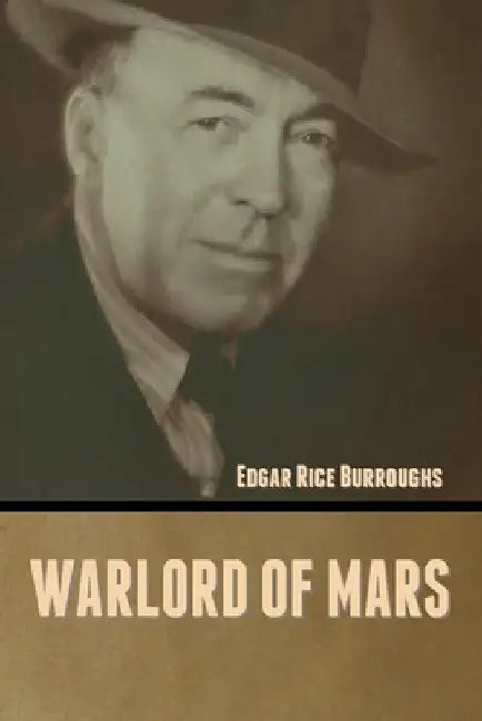 Warlord of Mars by Edgar Rice Burroughs