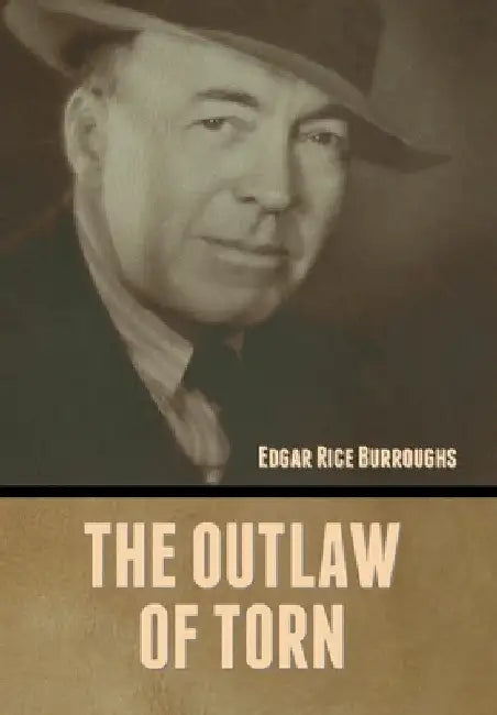 The Outlaw of Torn by Edgar Rice Burroughs