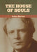 The House of Souls by Arthur Machen