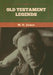 Old Testament Legends by M. R. James