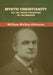 Mystic Christianity; Or, The Inner Teachings of the Master by William Walker Atkinson