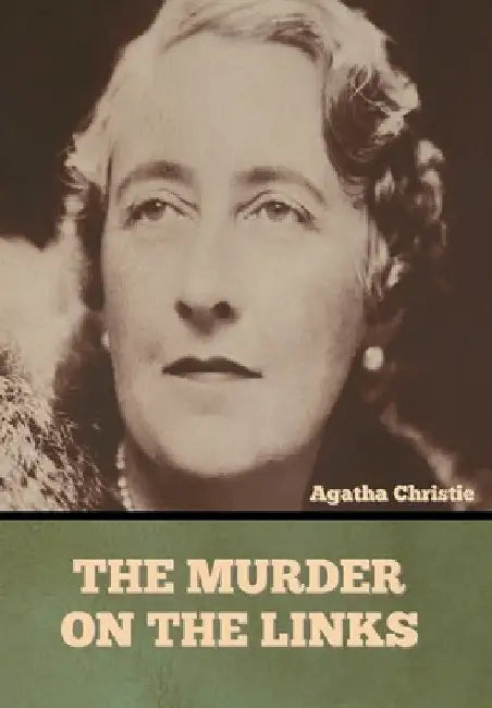 The Murder on the Links by Agatha Christie