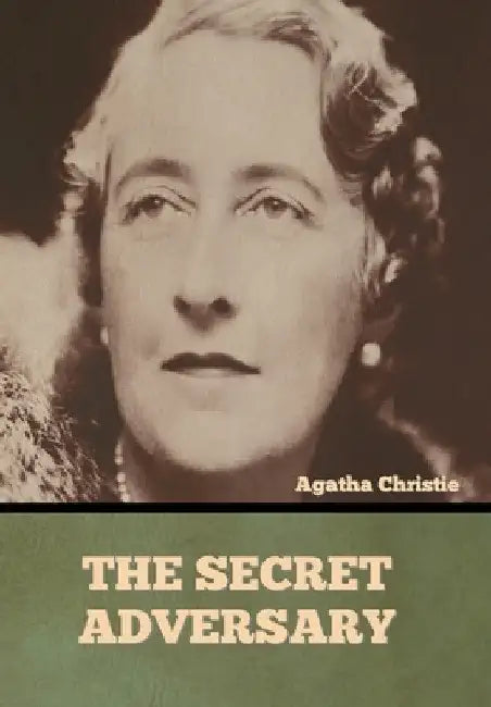 The Secret Adversary by Agatha Christie