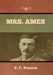 Mrs. Ames by E. F. Benson