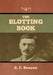 The Blotting Book by E. F. Benson