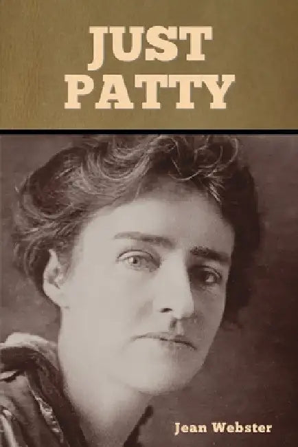 Just Patty by Jean Webster