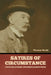 Satires of Circumstance, Lyrics and Reveries, with Miscellaneous Pieces by Thomas Hardy