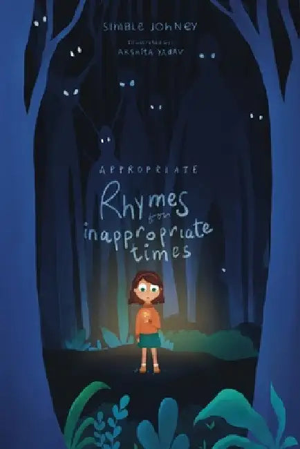 Appropriate rhymes for inappropriate times by Simble Johney