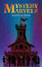 Mystery Marvels by Ananya H. Wagh