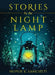 STORIES by the NIGHT LAMP by Nupur K. Sancheti
