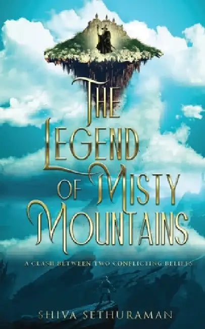 The Legend of Misty Mountains by Shiva Sethuraman