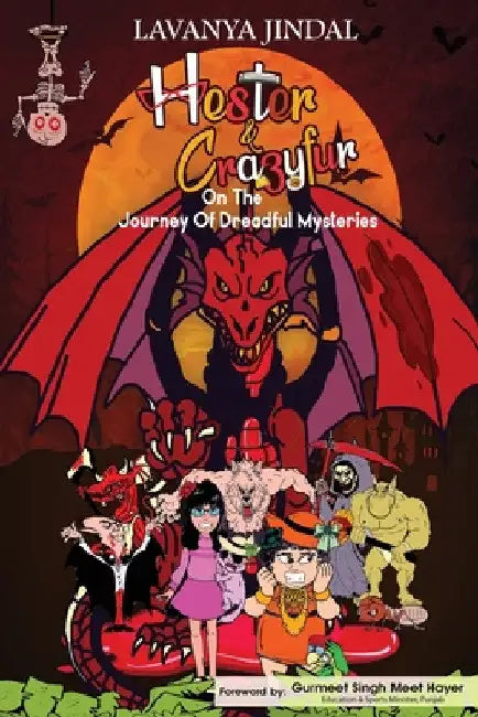 Hester & Crazyfur - On The Journey Of Dreadful Mysteries by Lavanya Jindal