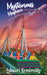 Mysterious Mayhem - Let the Adventure Begin!!! by Eshanvi Kessireddy