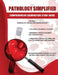 Pathology Simplified - Comprehensive Examination Study Guide - Volume I (General Pathology and Haematology) by Omkareshwar Konduru