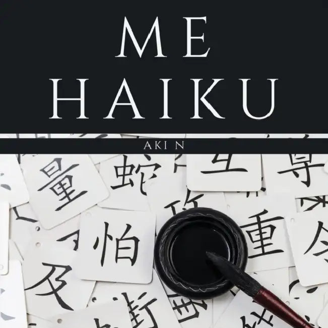 Me Haiku