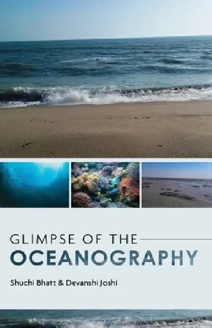 Glimpse of the Oceanography by Shuchi Bhatt