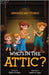 Who's in the ATTIC? by Luke, Salim K.