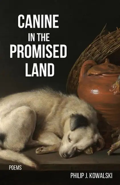 Canine in the Promised Land by Philip J. Kowalski