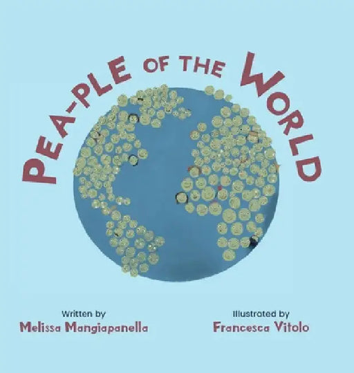 Pea-ple of the World by Melissa Mangiapanella