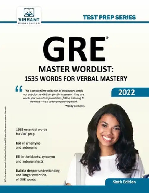 GRE Master Wordlist: 1535 Words for Verbal Mastery by Vibrant Publishers