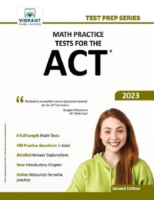 Math Practice Tests for the ACT by Vibrant Publishers