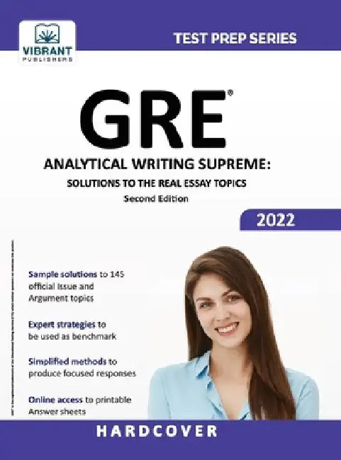 GRE Analytical Writing Supreme: Solutions to the Real Essay Topics by Vibrant Publishers