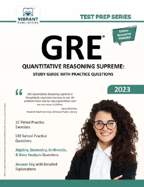 GRE Quantitative Reasoning Supreme: Study Guide with Practice Questions by Vibrant Publishers