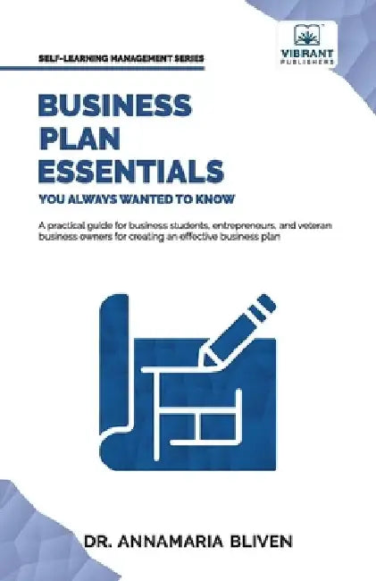 Business Plan Essentials You Always Wanted To Know by Vibrant Publishers