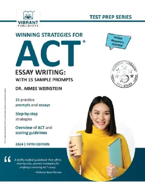 Winning Strategies For ACT Essay Writing: With 15 Sample Prompts by Vibrant Publishers