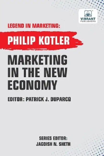Marketing In The New Economy by Philip Kotler