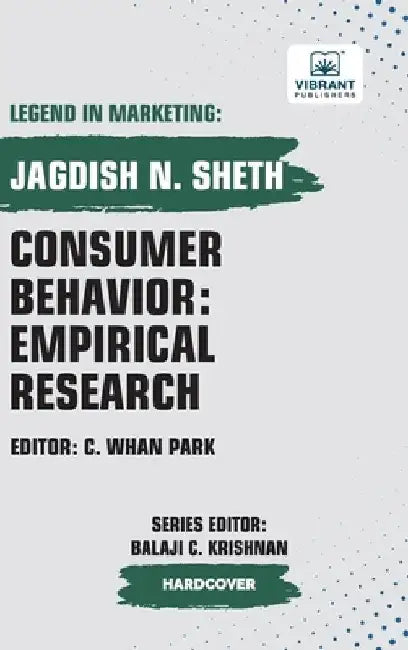 Consumer Behavior: Empirical Research by Jagdish Sheth