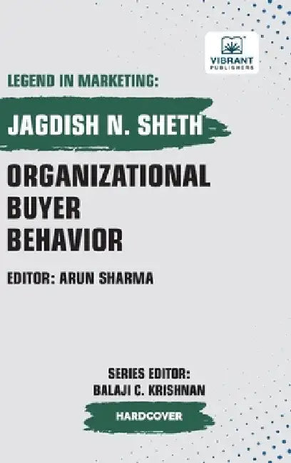 Organizational Buyer Behavior by Jagdish Sheth