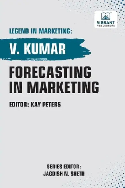 Forecasting in Marketing by V. Kumar