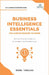 Business Intelligence Essentials You Always Wanted to Know by Irene Tobajas