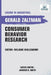 Consumer Behavior Research by Gerald Zaltman