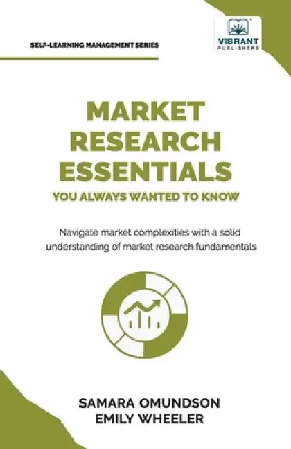 Market Research Essentials You Always Wanted to Know by Samara Omundson