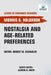 Nostalgia and Age-Related Preferences by Holbrook, Morris B.