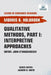 Qualitative Methods, Part I: Interpretive Approaches by Holbrook, Morris B.