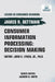 Consumer Information Processing: Decision Making by Bettman, James R.