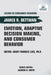 Emotion, Adaptive Decision Making, And Consumer Behavior by Bettman, James R.