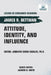 Attitude, Identity, and Influence by Bettman, James R.