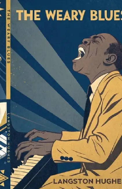 The Weary Blues by Langston Hughes